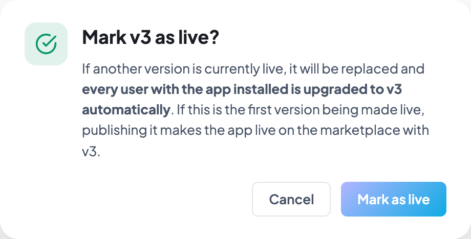 The Mark as live confirmation spells out the effect before you publish.